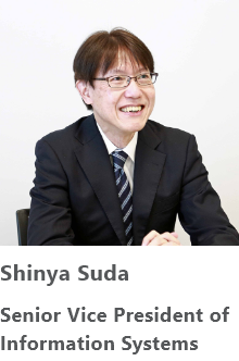 Shinya Suda-Senior Vice President of Information Systems